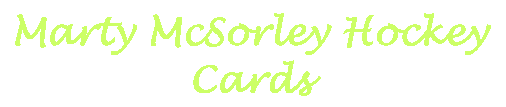 Marty McSorley Hockey Cards