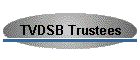 TVDSB Trustees