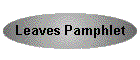 Leaves Pamphlet