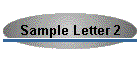 Sample Letter 2