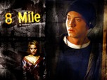 Eminem: 8 Mile