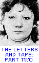 The Letters And Tape: Part Two